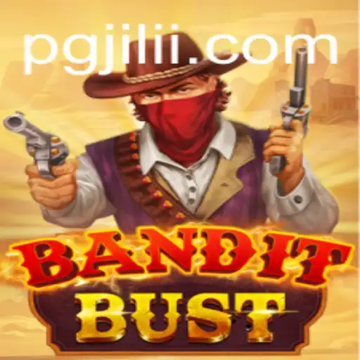 BanditBust: A Thrilling Adventure in the World of PGJILI