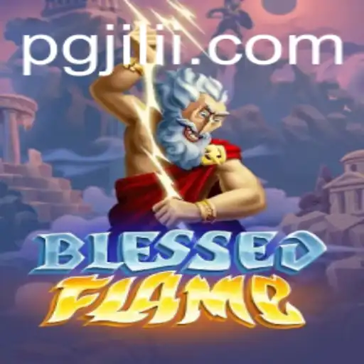 Exploring the World of BlessedFlame: A Comprehensive Overview