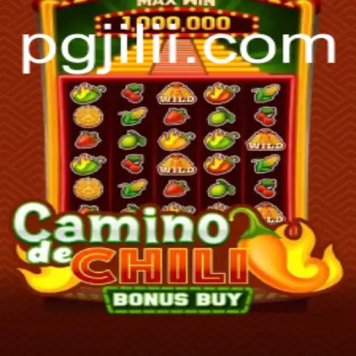 Explore the Exciting World of CaminodeChiliBonusBuy by PGJILI